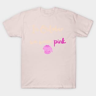 Pink October shirt | Breast cancer awareness T-Shirt